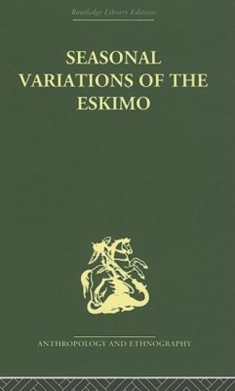 Seasonal Variations of the Eskimo