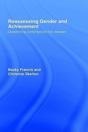 Reassessing Gender and Achievement