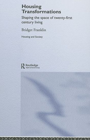 Housing Transformations