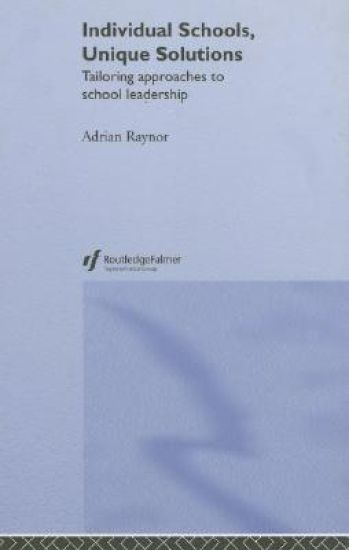 Individual Schools, Unique Solutions