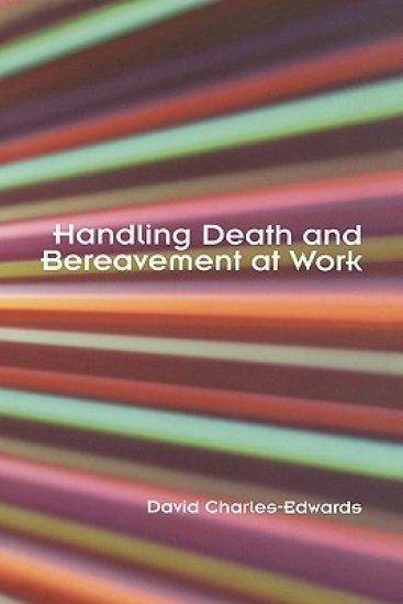 Handling Death and Bereavement at Work