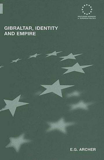Gibraltar, Identity and Empire