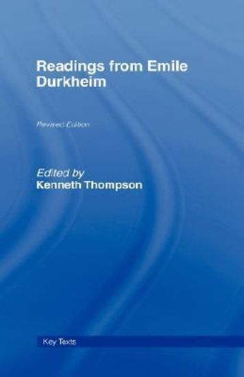 Readings from Emile Durkheim