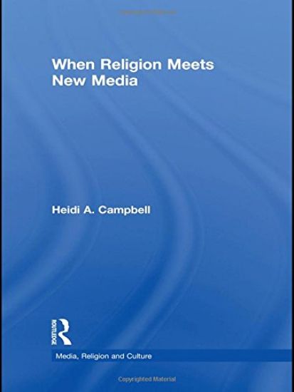 When Religion Meets New Media