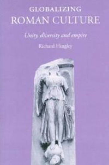Globalizing Roman Culture