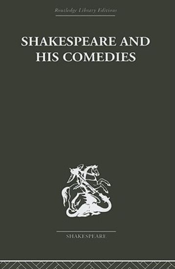 Shakespeare and his Comedies