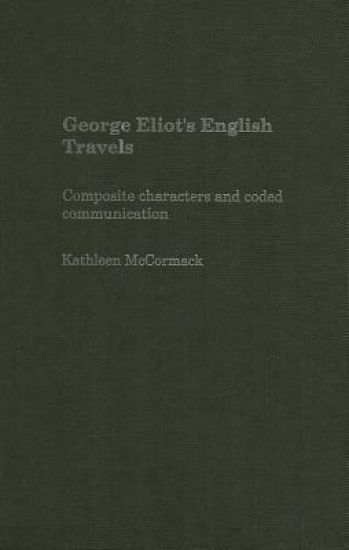 George Eliot's English Travels