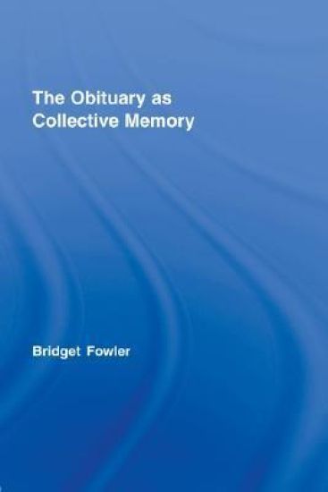 The Obituary as Collective Memory