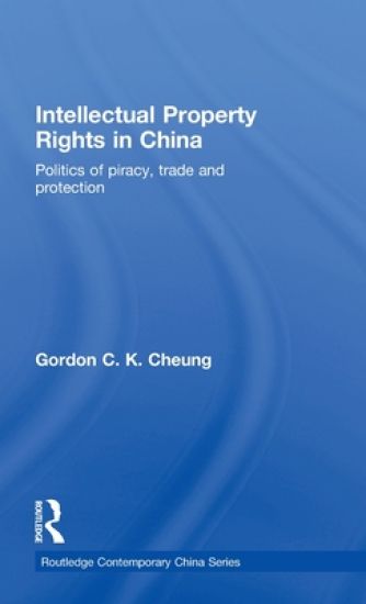 Intellectual Property Rights in China