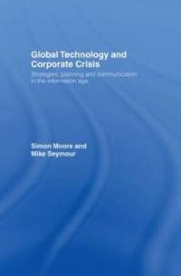 Global Technology and Corporate Crisis
