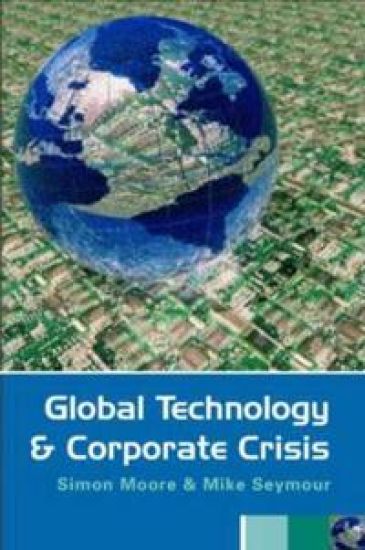 Global Technology and Corporate Crisis