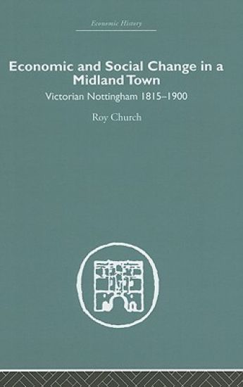 Economic and Social Change in a Midland Town