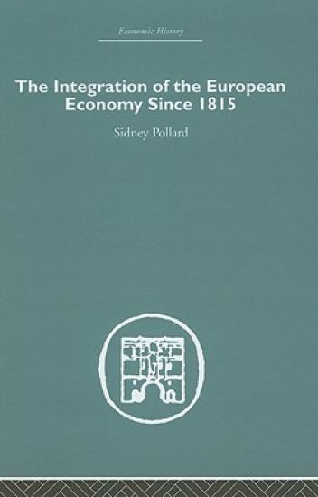 The Integration of the European Economy since 1815