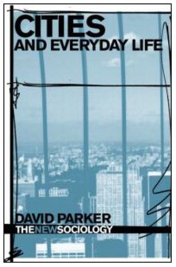 Cities and Everyday Life