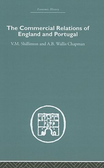 Commercial Relations of England and Portugal