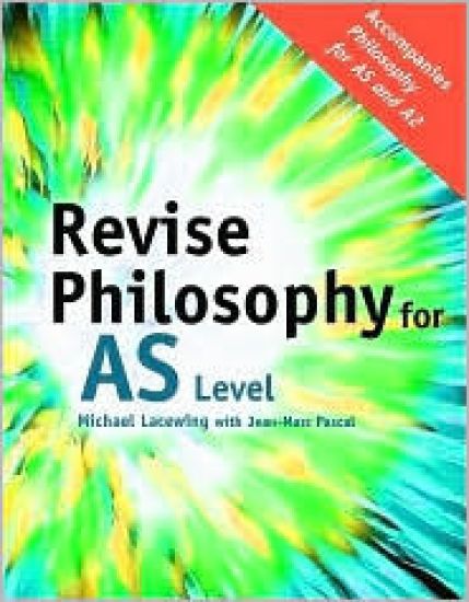 Revise Philosophy for AS Level