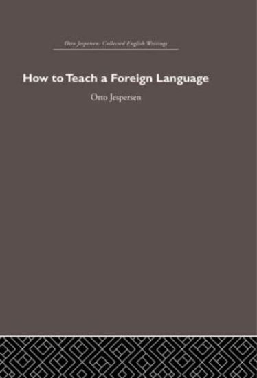 How to Teach a Foreign Language