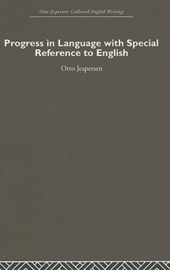 Progress in Language, with special reference to English