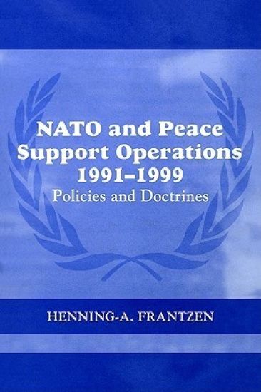 NATO and Peace Support Operations, 1991-1999