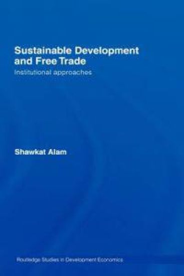 Sustainable Development and Free Trade