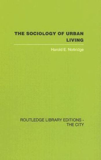 The Sociology of Urban Living
