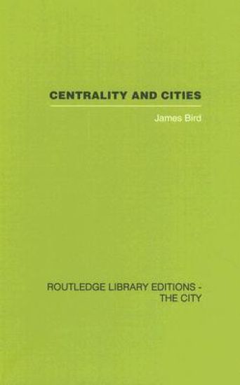 Centrality and Cities