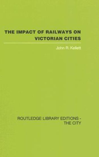 The Impact of Railways on Victorian Cities
