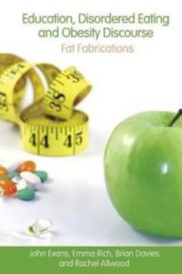 Education, Disordered Eating and Obesity Discourse