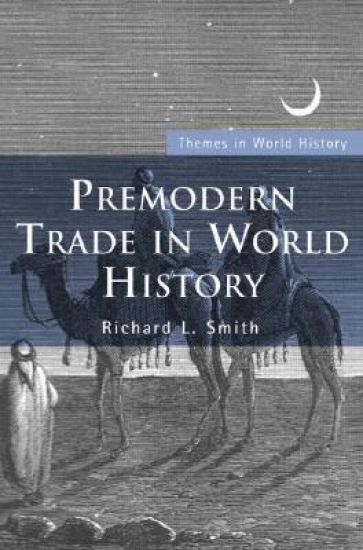 Premodern Trade in World History