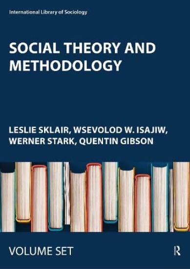 Social Theory and Methodology
