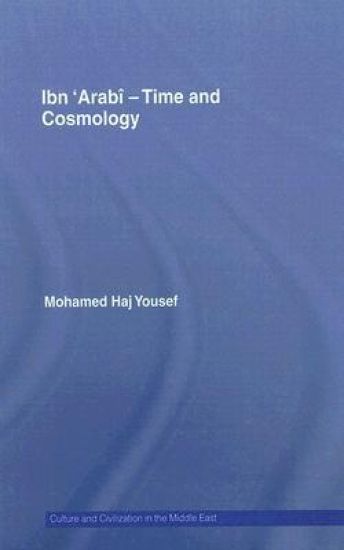 Ibn ‘Arabî - Time and Cosmology