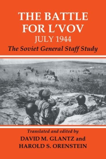 The Battle for L'vov July 1944