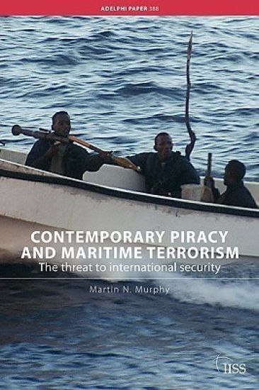 Contemporary Piracy and Maritime Terrorism