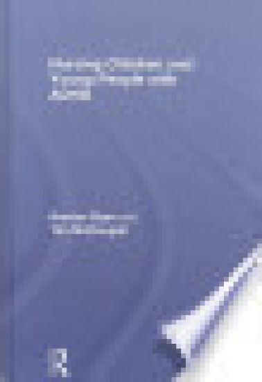 Nursing Children and Young People with ADHD