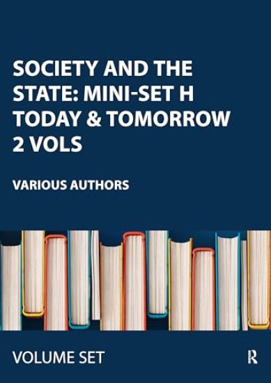 Society and the State: Mini-set H Today & Tomorrow 2 vols
