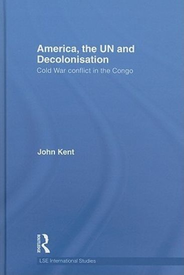 America, the UN and Decolonisation