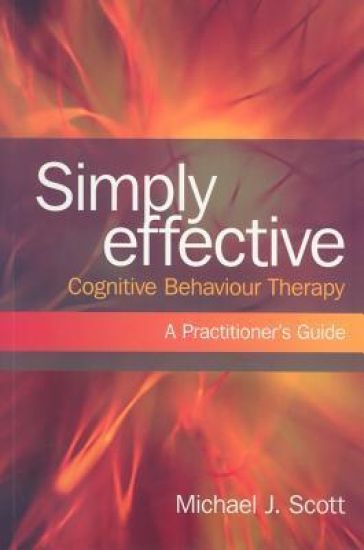 Simply Effective Cognitive Behaviour Therapy