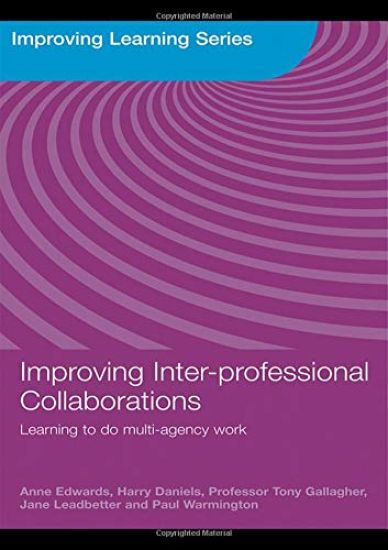 Improving Inter-professional Collaborations