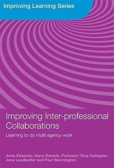 Improving Inter-professional Collaborations