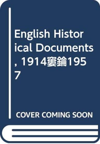 English Historical Documents, 1914–1957