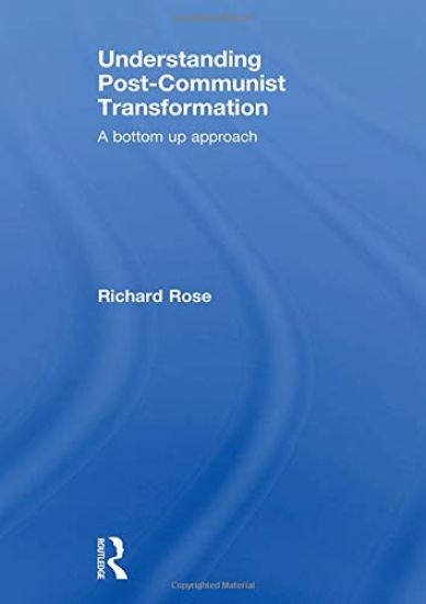 Understanding Post-Communist Transformation
