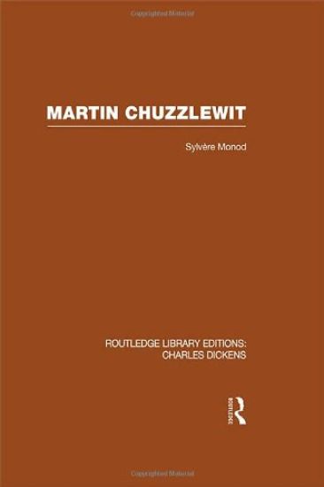 Martin Chuzzlewit (RLE Dickens)