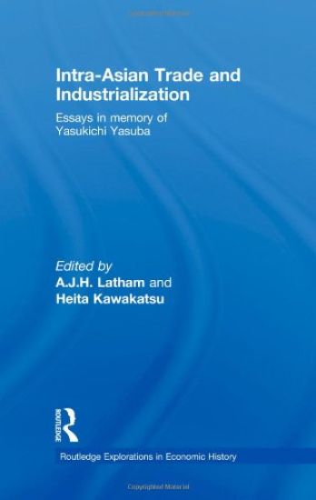 Intra-Asian Trade and Industrialization