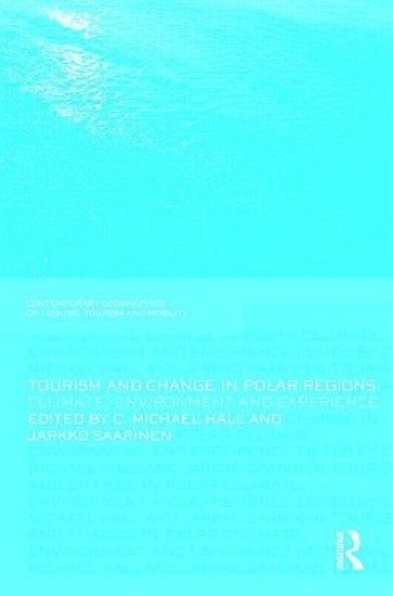 Tourism and Change in Polar Regions