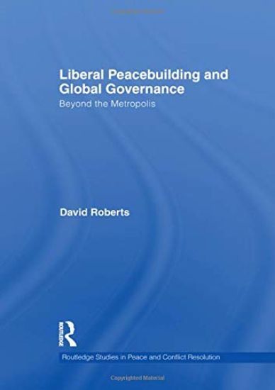 Liberal Peacebuilding and Global Governance