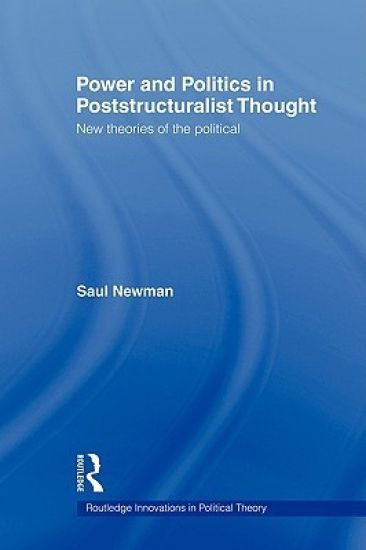 Power and Politics in Poststructuralist Thought