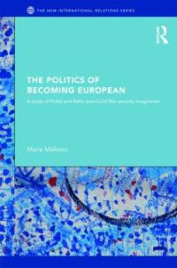The Politics of Becoming European