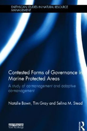 Contested Forms of Governance in Marine Protected Areas