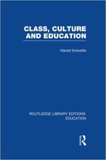 Class, Culture and Education (RLE Edu L)