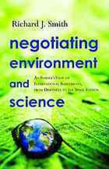 Negotiating Environment and Science